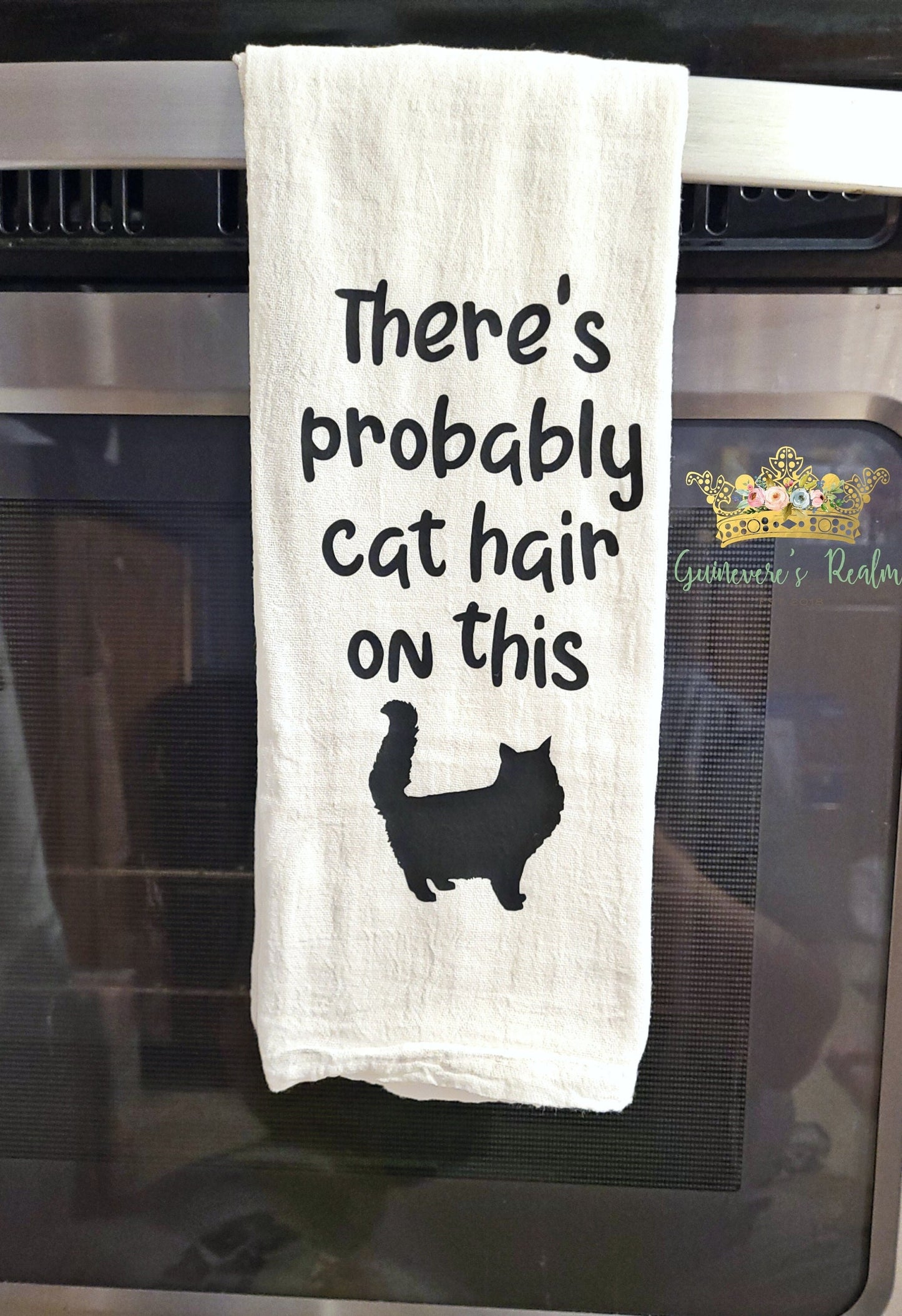 There's probably Cat Hair On This Tea Towel