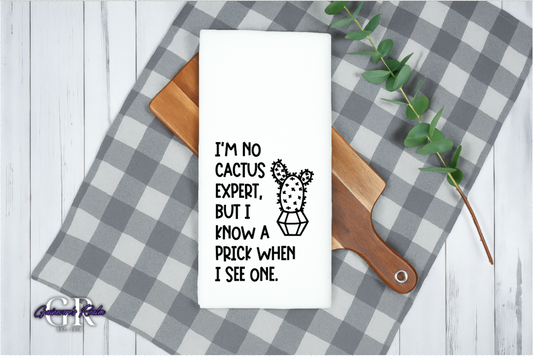 Funny Cactus Expert Flour Sack Towel
