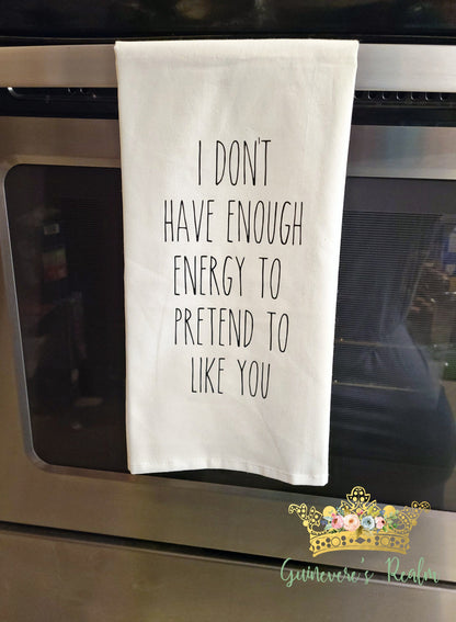 I Don't Have The Energy Tea Towel, Heifer I Will Put You In A Trunk Tea Towel