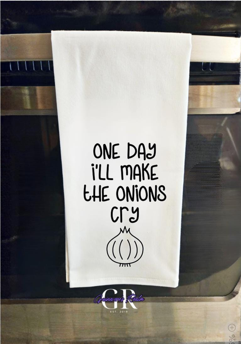 Funny 'Onions Cry' Flour Sack Tea Towel, Kitchen Decor