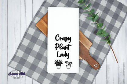 Crazy Plant Lady Tea Towel