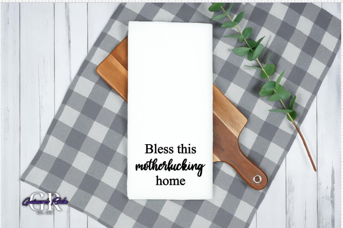 Bless This Motherfucking Home Towel