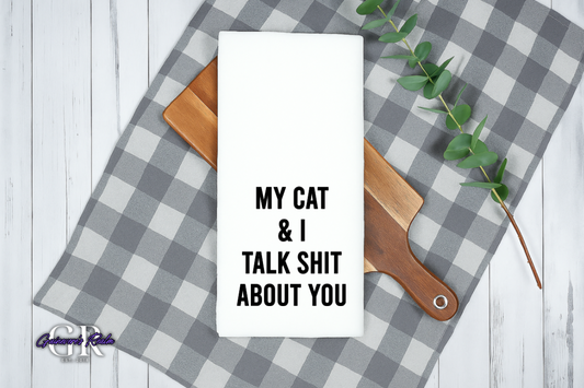 Funny My Cat & I Flour Sack Towel