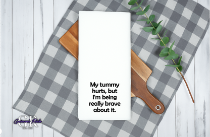 Funny Tummy Hurts Flour Sack Towel