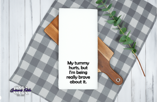Funny Tummy Hurts Flour Sack Towel